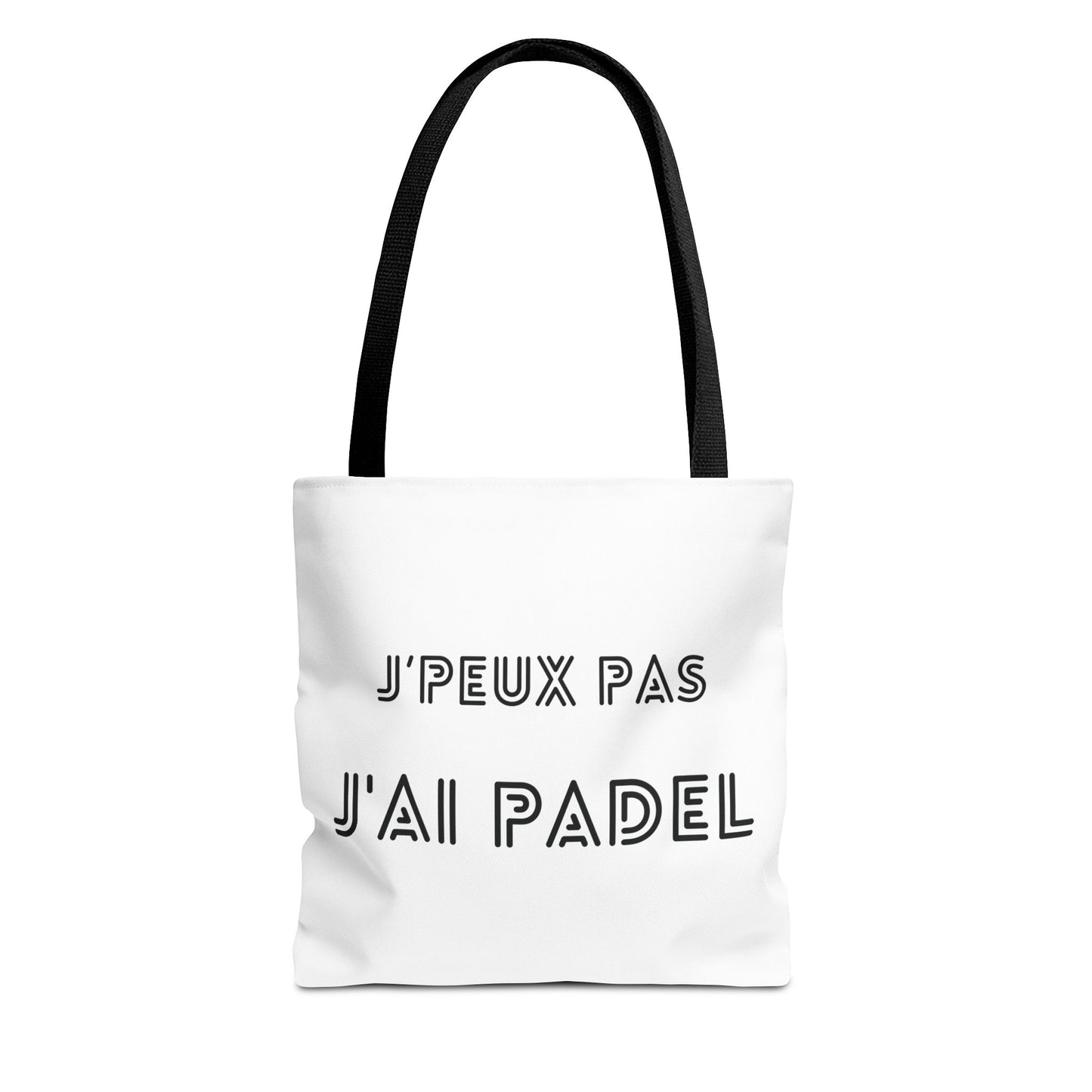 Tote Bag "J'PEUX PAS J'AI PADEL"