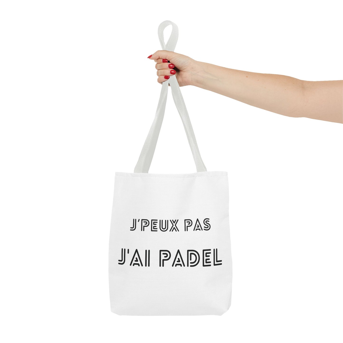 Tote Bag "J'PEUX PAS J'AI PADEL"